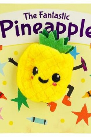 Cover of The Fantastic Pineapple