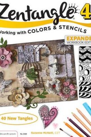 Cover of Zentangle 4, Expanded Workbook Edition