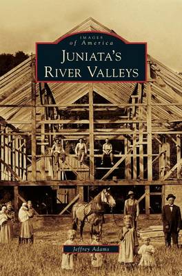 Book cover for Juniata's River Valleys