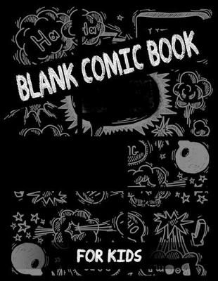 Book cover for Blank Comic Book for Kids