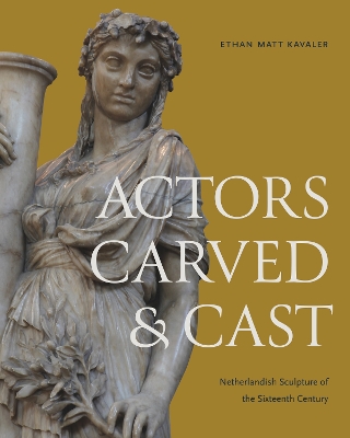 Book cover for Actors Carved and Cast