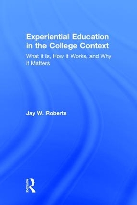 Book cover for Experiential Education in the College Context