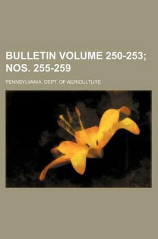 Cover of Bulletin Volume 250-253; Nos. 255-259