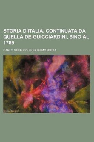 Cover of Storia D'Italia, Continuata Da Quella de Guicciardini, Sino Al 1789 (8)