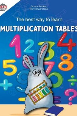 Cover of The best way to learn multiplication tables