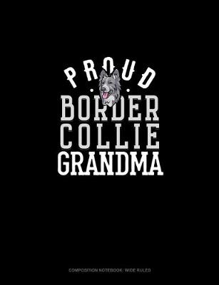 Cover of Proud Border Collie Grandma