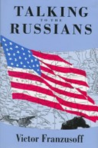 Cover of Talking to the Russians