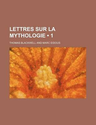 Book cover for Lettres Sur La Mythologie (1)