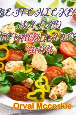 Cover of Best Chicken Salad Formula for Men