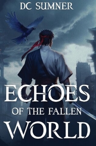 Cover of Echoes of The Fallen World