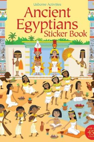 Cover of Ancient Egyptians Sticker Book