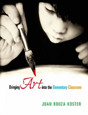 Book cover for Bringing Art into the Elementary Classroom