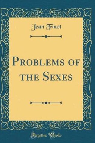 Cover of Problems of the Sexes (Classic Reprint)