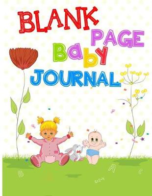 Book cover for Blank Page Baby Journal