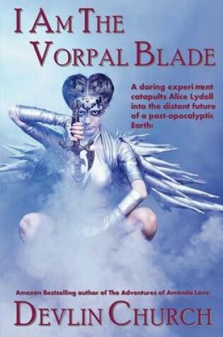 Cover of I Am the Vorpal Blade