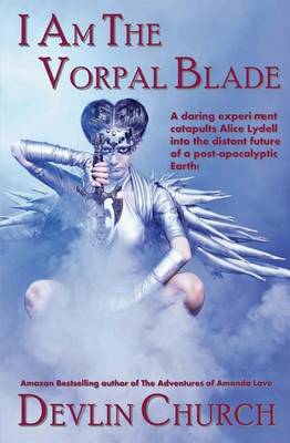 Book cover for I Am the Vorpal Blade