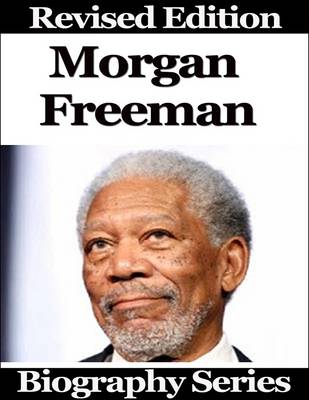 Book cover for Morgan Freeman - Biography Series