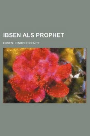 Cover of Ibsen ALS Prophet