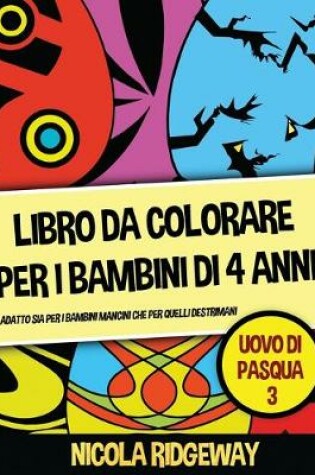 Cover of Libro da colorare per i bambini di 4 anni (Uovo di Pasqua 3)