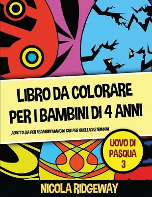 Cover of Libro da colorare per i bambini di 4 anni (Uovo di Pasqua 3)
