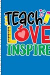 Book cover for Teach Love Inspire