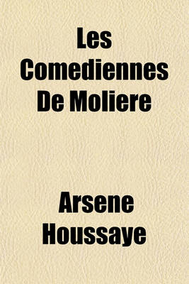 Book cover for Les Comediennes de Moliere