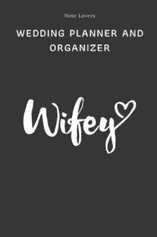 Cover of Wifey - Wedding Planner And Organizer