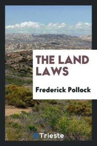 Cover of The Land Laws