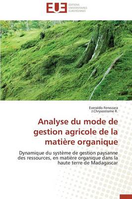 Cover of Analyse Du Mode de Gestion Agricole de la Mati�re Organique