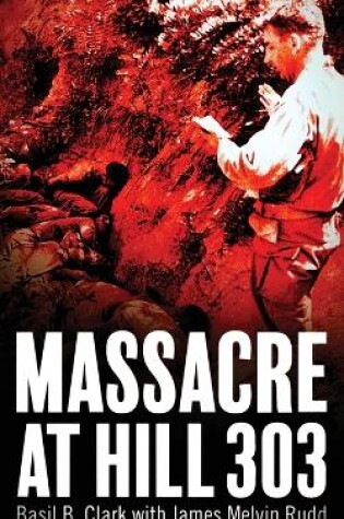 Cover of Massacre at Hill 303