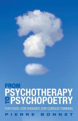 Book cover for From Psychotherapy to Psychopoetry
