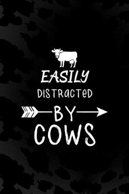 Book cover for Easily Distracted By Cows