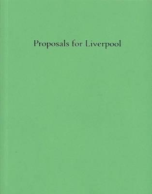 Book cover for Proposals for Liverpool