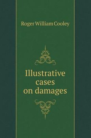 Cover of Illustrative cases on damages