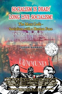 Book cover for Socialism Is Dead! Long Live Socialism!