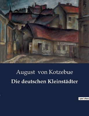 Book cover for Die deutschen Kleinstädter
