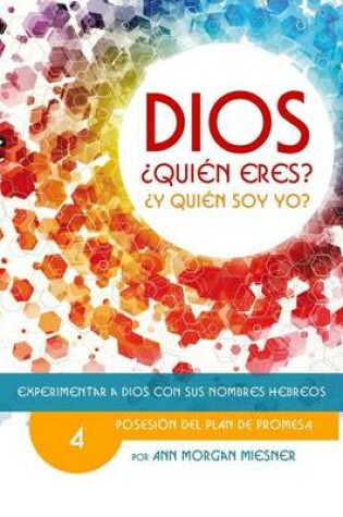 Cover of Parte 4 - Dios Quien Eres? Y Quien Soy Yo?