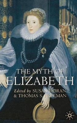 Book cover for The Myth of Elizabeth