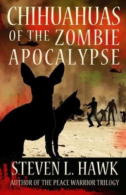 Book cover for Chihuahuas of the Zombie Apocalypse