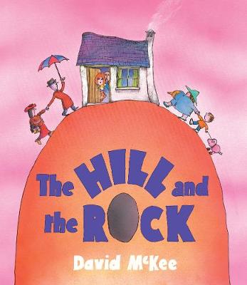 Book cover for The Hill and the Rock