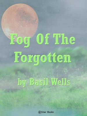 Book cover for Fog of the Forgotten