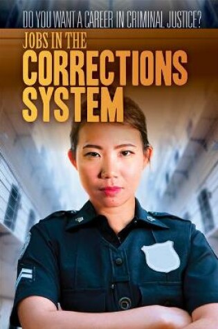 Cover of Jobs in the Corrections System
