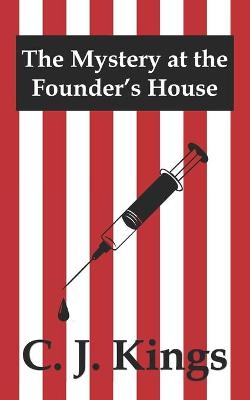 Book cover for The Mystery at the Founder's House