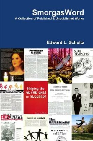 Cover of Smorgasword: Compilation of Many of Published and Unpublished Works