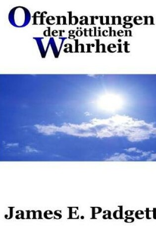 Cover of Offenbarungen Der Gottlichen Wahrheit