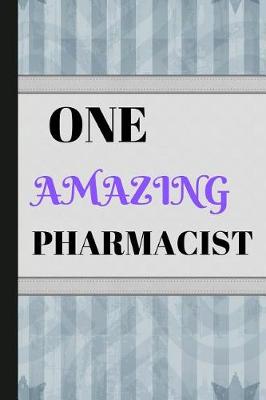 Book cover for One Amazing Pharmacist