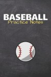 Book cover for Baseball Practice Notes