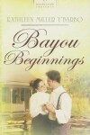 Book cover for Bayou Beginnings