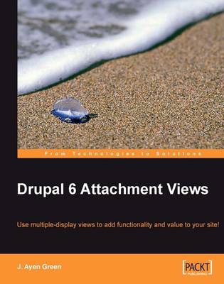 Book cover for Drupal 6 Attachment Views