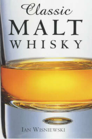 Cover of Classic Malt Whisky